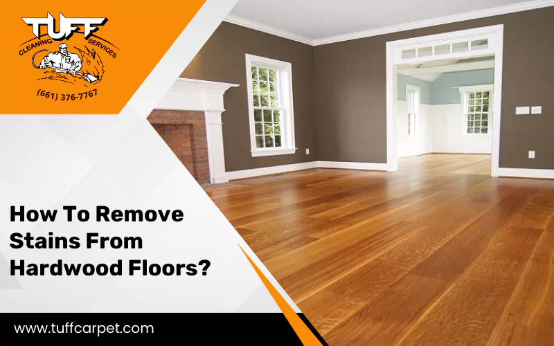 How To Remove Stains From Hardwood Floors?